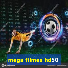 mega filmes hd50